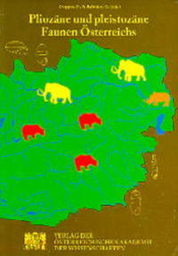 Pliozäne und pleistozäne Faunen Österreichs