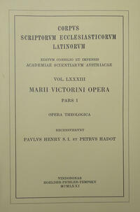 Marii Victorini opera, pars prior: Opera theologica