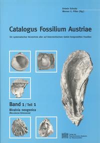 Catalogus Fossilium Austriae. Ein systematisches Verzeichnis aller auf österreichischem Gebiet festgestellten Fossilien. Band 1/Teil 1