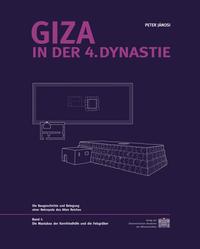 Giza in der 4. Dynastie