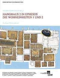 Hanghaus 2 in Ephesos. Die Wohneinheit 1 und 2