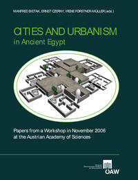 Cities and Urbanism in Ancient Egypt