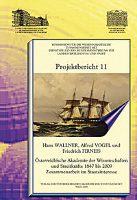 Österreichische Akademie der Wissenschaften und Streitkräfte 1847 bis 2009 Zusammenarbeit im Staatsinteresse