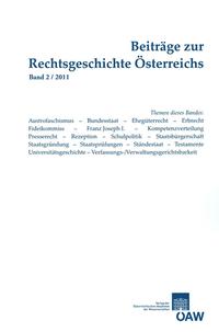 Beiträge zur Rechtsgeschichte Österreichs Band 2/2011