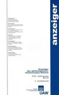 Anzeiger der philosophisch-historischen Klasse der Österreichischen... / Anzeiger der philosophisch-historischen Klasse 147. Jahrgang 1. HB 2012