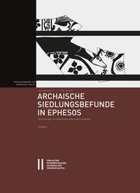 Archaische Siedlungsbefunde in Ephesos