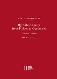 Byzantine Poetry from Pisides to Geometres