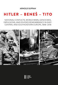 Hitler - Beneš - Tito