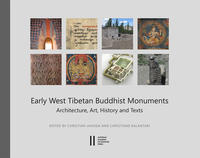 Early West Tibetan Buddhist Monuments