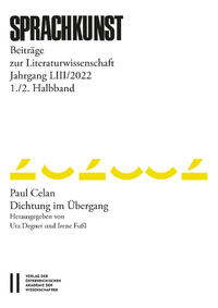 Sprachkunst – Beiträge zur Literaturwissenschaft, Jahrgang LIII/2022, 1. und 2. Halbband