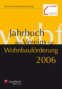 Jahrbuch des Vereins für Wohnbauförderung 2006