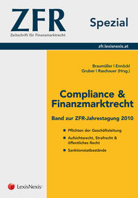 ZFR Spezial - Compliance & Finanzmarktrecht 2010