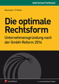 Die optimale Rechtsform