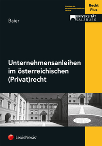 Unternehmensanleihen im österreichischen (Privat)recht