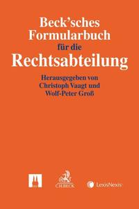 Beck'sches Formularbuch für die Rechtsabteilung