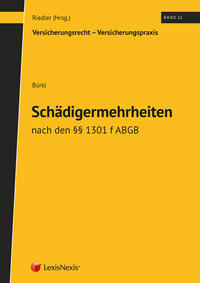 Schädigermehrheit nach den §§ 1301 f ABGB