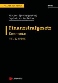 FinStrG Finanzstrafgesetz – Fellner Kommentar Band I