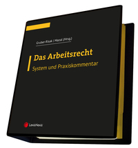 Das Arbeitsrecht - System und Praxiskommentar