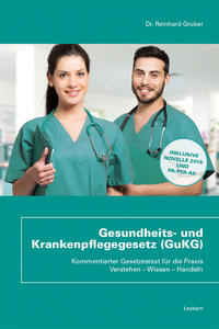 Gesundheits- und Krankenpflegegesetz (GuKG)