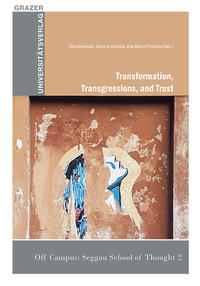 Transformation, Transgressions, and Trust