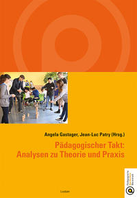 Pädagogischer Takt: Analysen zu Theorie und Praxis