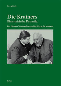 Die Krainers – Eine steirische Dynastie