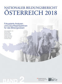 Nationaler Bildungsbericht Österreich 2018 – Band 2