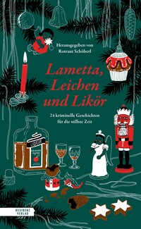 Cover-Abbildung für Lametta, Leichen und Likör (Hardcover) (99999---978-3-7017-1814-6)
