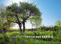 Niederösterreich der Gärten