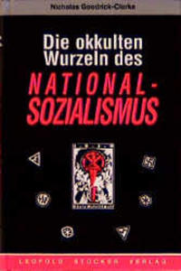 Die okkulten Wurzeln des Nationalsozialismus