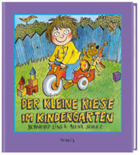 Der kleine Riese im Kindergarten