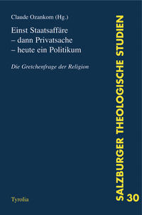 Einst Staatsaffäre - dann Privatsache - heute ein Politikum