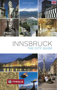 Innsbruck. Der Stadtführer. Englische Ausgabe