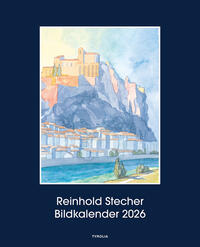 Cover-Abbildung für Reinhold Stecher Bildkalender 2026 (99999---978-3-7022-4287-9)