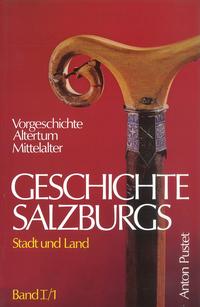 Geschichte Salzburgs - Stadt und Land