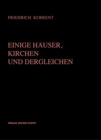 Einige Häuser, Kirchen und Dergleichen