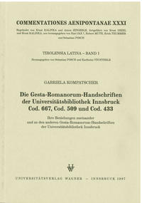 Die Gesta-Romanorum-Handschriften der Universitätsbibliothek Innsbruck Cod. 667, Cod. 509 und Cod. 433