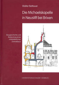 Die Michaelskapelle in Neustift bei Brixen