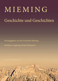 Mieming. Geschichte und Geschichten