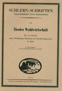 Tiroler Waldwirtschaft