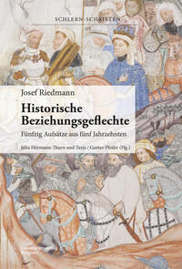 Josef Riedmann, Historische Beziehungsgeflechte