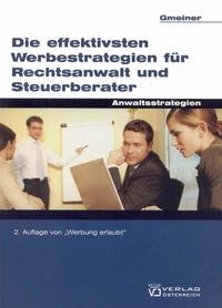 Die effektivsten Werbestrategien für Rechtsanwälte und Steuerberater