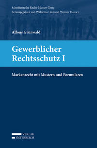 Gewerblicher Rechtsschutz I