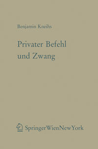 Privater Befehl und Zwang