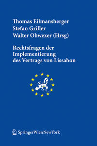 Rechtsfragen der Implementierung des Vertrags von Lissabon