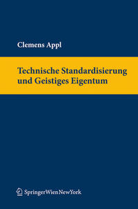 Technische Standardisierung und Geistiges Eigentum