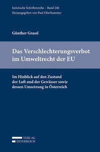 Das Verschlechterungsverbot im Umweltrecht der EU