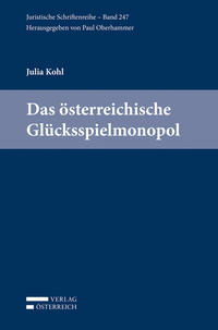 Das österreichische Glücksspielmonopol