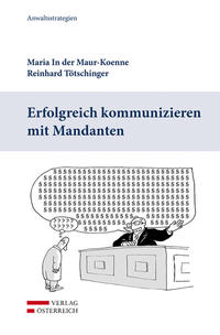 Erfolgreich kommunizieren mit Mandanten