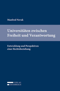 Universitäten zwischen Freiheit und Verantwortung